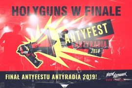 Holyguns w finale Antyfestu 2019